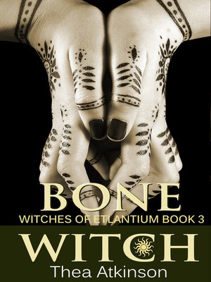 cover image of Bone Witch (Witches of Etlantium book 3)